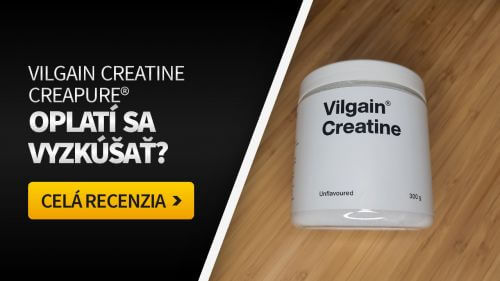 Vilgain Creatine Creapure®: spoľahlivý kreatín za skvelú cenu [recenzia] 