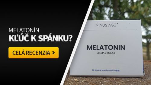 Melatonín Minus Age: Chcete kvalitný spánok? [recenzia]